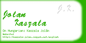 jolan kaszala business card